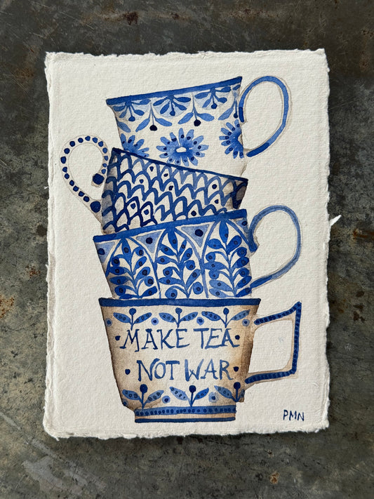 A6, Original Watercolour Stacked Blue Teacups ‘Make Tea Not War’